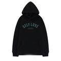 Self Love Hoodie